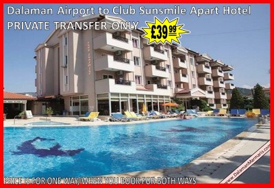 Dalaman Airport Transfer to Marmaris Club Sun Smile Apart